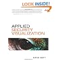 Applied Security Visualization