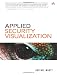 Applied Security Visualization