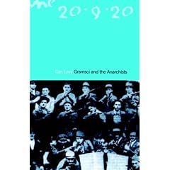 Gramsci and the Anarchists
