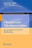 E-business and telecommunications : 6th international joint conference, ICETE 2009, Milan, Italy, July 7-10, 2009 : revised selected papers