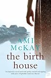 The Birth House: A Novel