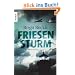 Friesensturm: Kriminalroman