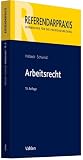 Arbeitsrecht: Rechtsstand: voraussichtlich Juli 2010