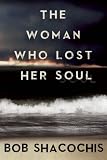 The Woman Who Lost Her Soul