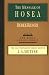 The Message of Hosea (Bible Speaks Today)
