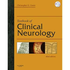 Textbook of Clinical Neurology (Goetz, Textbook of Clinical Neurology)