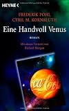 Bild zu: Eine Handvoll Venus: Meisterwerk der Science Fiction - Roman