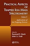 Practical aspects of ion trap mass spectrometry