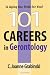 101 Careers in Gerontology