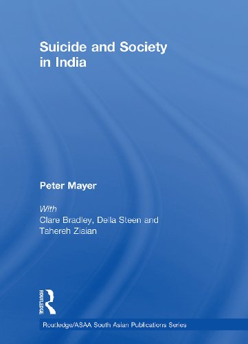 Suicide and Society in India (Routledge/Asian Studies Association of Australia (ASAA) South Asian Series) On Sale