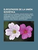 Ejecutados De La Unión Soviética: Lavren