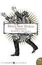 Brave New World Revisited 