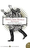 Brave New World Revisited 