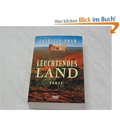 Leuchtendes Land.