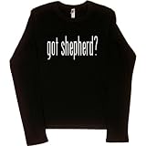 Juniors Long-Sleeve T-Shirt : GOT SHEPHERD?