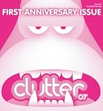 Clutter Magazine Issue #7