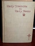 Daily Strength for Daily Needs