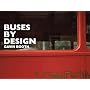 Buses by Design