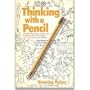 Thinking with a Pencil