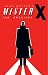 Mister X Archives (Archive Editions (Graphic Novels))