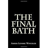 The Final Bath