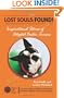 Lost Souls: FOUND! Inspirational Stories of Adopted Boston Terriers