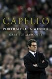 Review Bantam Press  / Capello: Portrait of a Winner