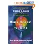 A Brief History of the Mind: From Apes to Intellect and Beyond