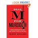 Dial M for Murdoch: News Corporation and the Corruption of Britain