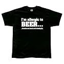 Allergic To Beer T-Shirt