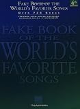 Fake Book of the World s Favorite Songs: C Edition (Fake Books)