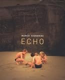 Marco Signorini: Echo