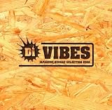Di VIBES~Japanese Reggae Selection 2002~