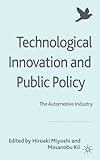Technological innovation and public policy : the automotive industry
