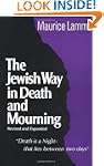 Jewish Way in Death and Mourning