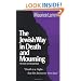 The Jewish Way in Death and Mourning (Revised and Expanded Edition)