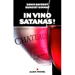 In vino Satanas !