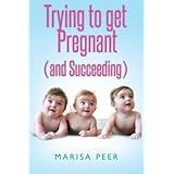 trying to get pregnant and succeeding