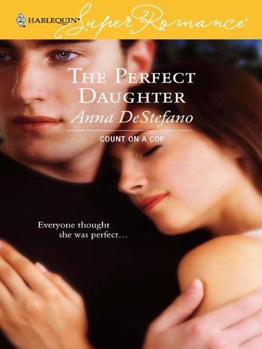 The Perfect Daughter (Count on a Cop Book 3)
