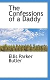 The Confessions of a Daddy