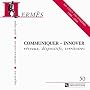 Herm�s, N� 50 : Communiquer-innover : R�seaux, dispositifs, territoires