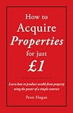 How to acquire properties for just £1