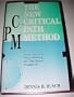 The New Critical Path Method: The State-Of-The-Art in Project Modeling and Time Reserve Management