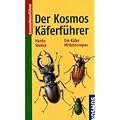 Der Kosmos K�ferf�hrer: Die K�fer Mitteleuropas