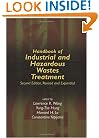 Handbook of Industrial and Hazardous Wastes Treatment