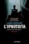 L'ipnotista (La Gaja scienza)