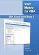 Vom Makro zu VBA (VBA Excel Serie)