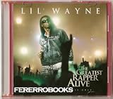 The Greatest Rapper Alive