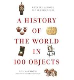 Produkt-Bild: (A HISTORY OF THE WORLD IN 100 OBJECTS) BY MACGREGOR, NEIL(AUTHOR)Hardcover Oct-2011