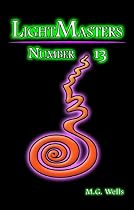 Click to Download Free Kindle Book -> LightMasters: Number 13